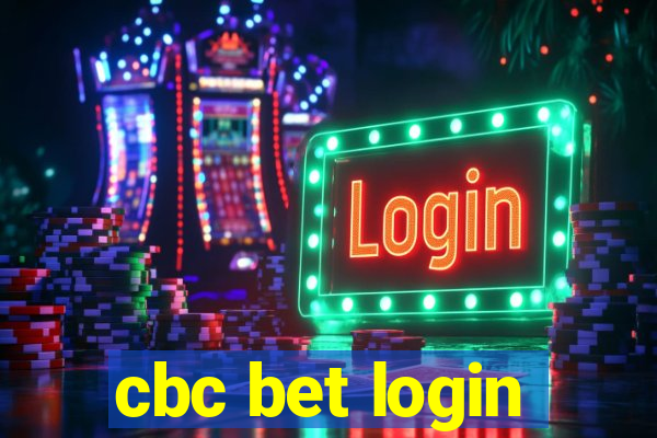 cbc bet login
